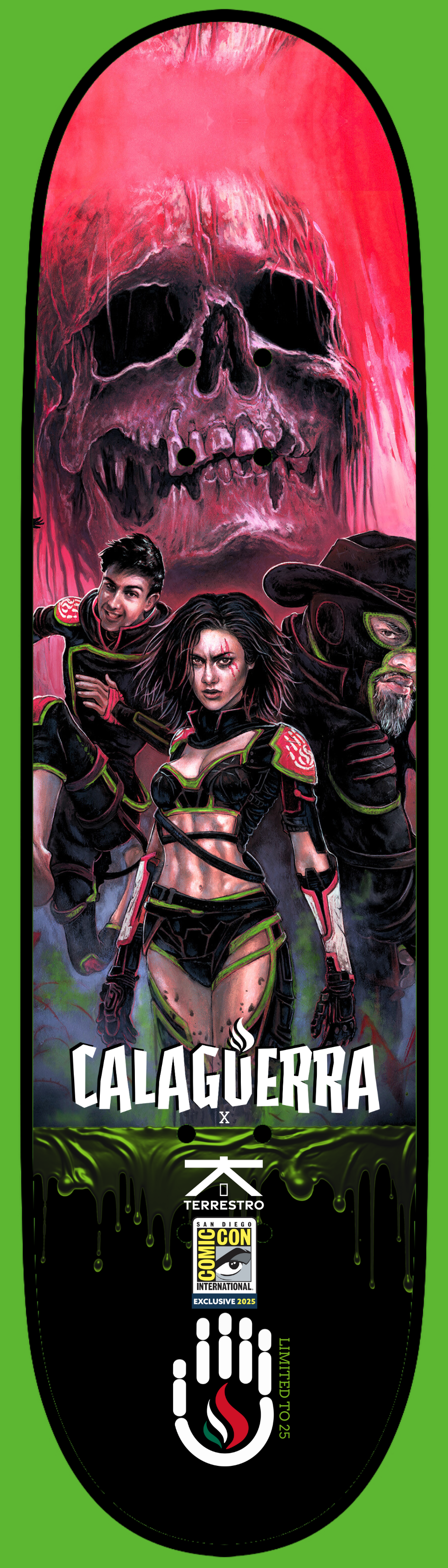 CALAGUERRA SDCC exclusive Skateboard Deck x Terrestro