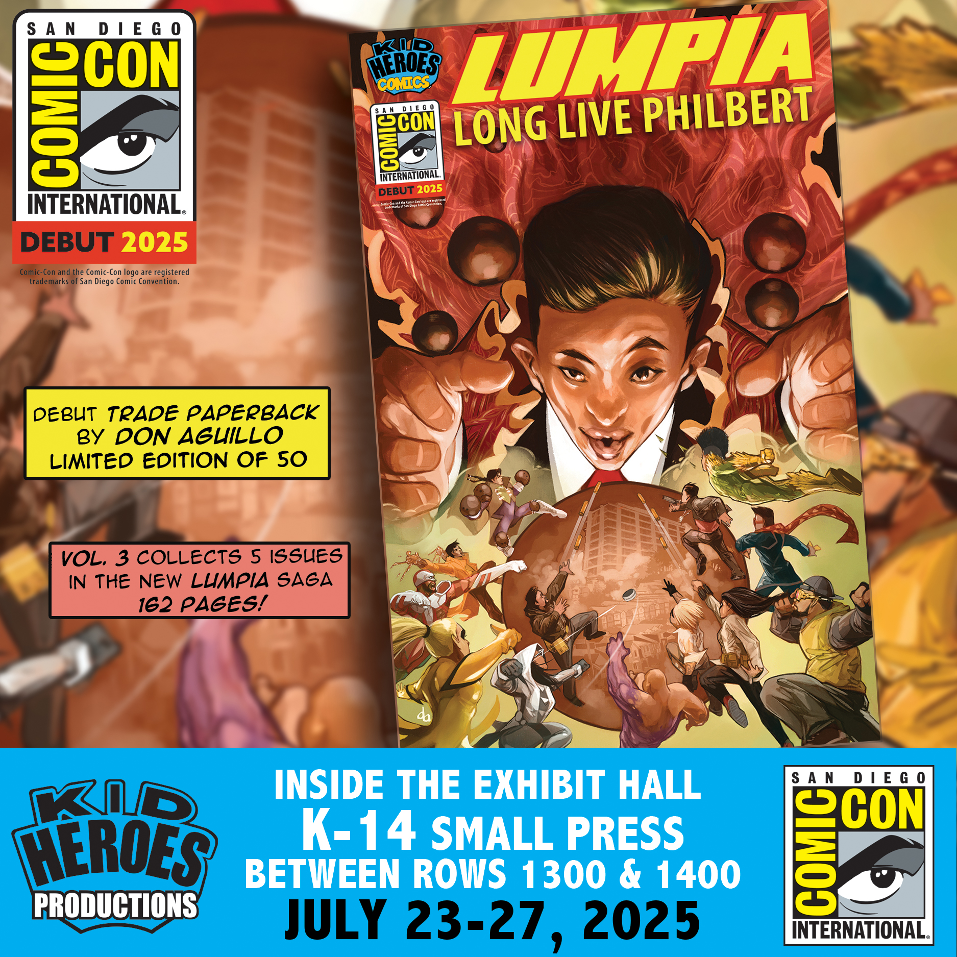 LUMPIA: LONG LIVE PHILBERT Vol. 3 SDCC Debut LE 50