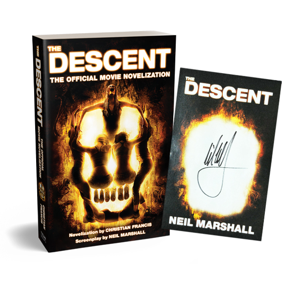 The Descent: The Official Movie Novelization Signed by Director Neil Marshall!