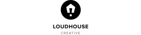 Loudhouse Creative