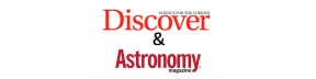 Discover Magazine & Astronomy Magazine