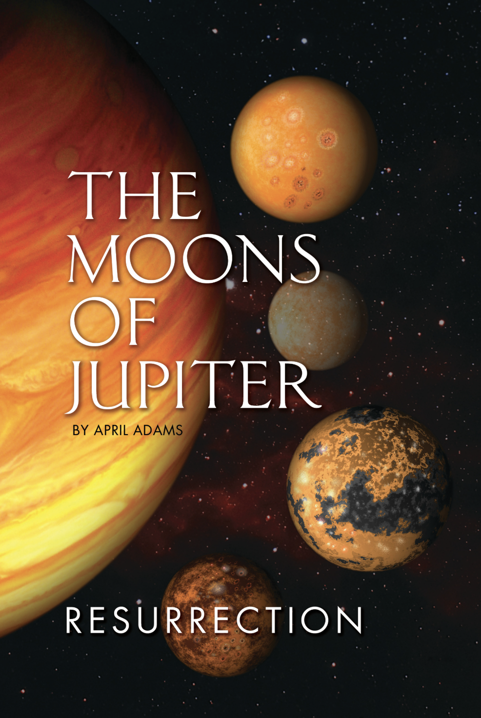 The Moons of Jupiter Resurrection